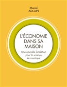 Marcel Aucoin - L'économie dans sa maison