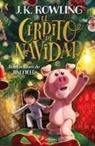J. K. Rowling, Jim Field - El Cerdito de Navidad / The Christmas Pig