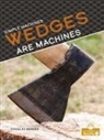 Douglas Bender - Wedges Are Machines