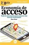Paco Bree - Guíaburros economía de acceso : todo lo necesario para conocer las nuevas economías