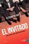 Elizabeth Day - Invitado, El