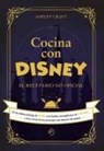 Ashley Craft - Cocina Con Disney