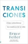 Bruce Feiler - Vida En Transiciones, La