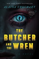 Alaina Urquhart - Butcher and The Wren
