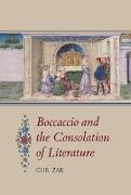 Gur Zak - Boccaccio and the Consolation of Literature