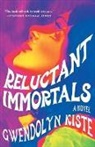 Gwendolyn Kiste, Gwendolyn Kiste - Reluctant Immortals
