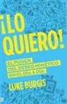 Luke Burgis - Lo Quiero!
