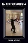 Phil Wright - Tai Chi for Schools