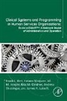 Frank L. Bird, Frank L. (Vice President and Chief Clinical Bird, Frank L. (Vice President and Chief Clinical Officer Bird, Frank L. Bird, Rita M. Gardner, Rita M. (President and Ceo Gardner... - Clinical Systems and Programming in Human Services Organizations