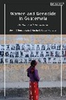 Joann Digeorgio-Lutz, DiGeorgio-Lutz JoAnn, Martha C Galvan-Mandujano, Martha C. Galvan-Mandujano - Women and Genocide in Guatemala: The Politics of Memorialization