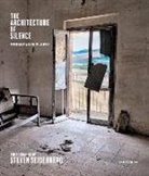 Steven Seidenberg, Steven Seidenberg, Carolyn White, Carolyn L. White - Architecture of Silence (Signed edition)