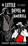 Hanif Abdurraqib - A Little Devil in America: In Praise of Black Performance