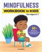 Lara Hocheiser, Hocheiser Lara - Mindfulness Workbook for Kids