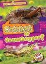Mari C Schuh, Mari C. Schuh - Cricket or Grasshopper?