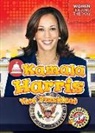 Elizabeth Neuenfeldt - Kamala Harris: Vice President