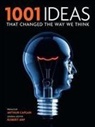 Robert Arp - 1001 Ideas That Changed the Way We Think