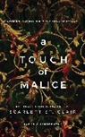 Scarlett St Clair, Scarlett St. Clair - A Touch of Malice