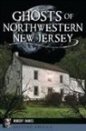 Robert Oakes - Ghosts of Northwestern New Jersey
