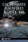 Brian Clune - California's Haunted Route 66