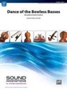 Dance of the Bowless Basses: A String Bass Section Feature, Conductor Score & Parts