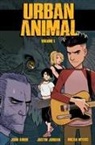 Justin Jordan, John Amor - Urban Animal Volume 1