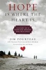 Jim Pourteau - Hope Is Where the Heart Is