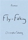 Christopher Schaberg - Fly-Fishing
