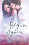 Emily Conrad, Tbd - To Begin Again
