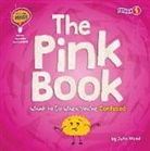 John Wood - The Pink Book: What to Do When You're Confused