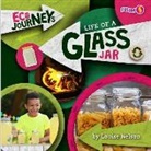 Louise Nelson - Life of a Glass Jar