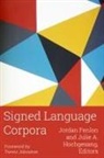 Jordan (EDT)/ Hochgesang Fenlon, Jordan Fenlon, Julie A. Hochgesang - Signed Language Corpora