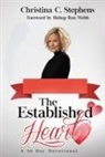 Christina Stephens - The Established Heart: A 30 Day Devotional