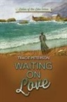 Tracie Peterson - Waiting on Love