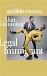 Alan Cumming, Alan Cumming - Alan Cumming: Legal Immigrant (Hörbuch)