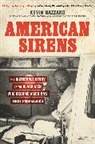 Kevin Hazzard - American Sirens