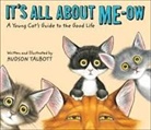 Hudson Talbott - It's All about Me-Ow