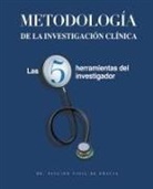 Paulino Vigil-De Gracia - Metodología de la Investigación Clínica