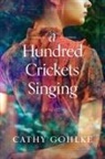 Cathy Gohlke - A Hundred Crickets Singing