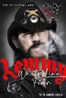 Janiss Garza, LEMMY - White Line Fever: The Autobiography
