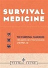 Thomas Coyne - Survival Medicine