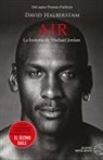 David Halberstam - Air. La Historia de Michael Jordan