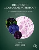William B Coleman, William B. Coleman, William B. (Executive Officer Coleman, Gregory J. Tsongalis, Gregory J Tsongalis, Gregory J. Tsongalis... - Diagnostic Molecular Pathology