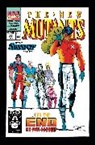 Rob Liefeld, Liefeld Rob, Marvel Various, Fabian Nicieza, Nicieza Fabian, Louise Simonson... - NEW MUTANTS EPIC COLLECTION: THE END OF THE BEGINNING