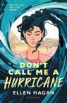 Ellen Hagan, Hagan Ellen - Don't Call Me a Hurricane