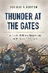 Douglas R Egerton, Douglas R. Egerton - Thunder at the Gates