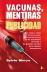 Sylvie Simon - Vacunas, mentiras y publicidad