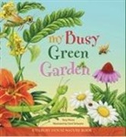 Terry Pierce, Carol Schwartz - My Busy Green Garden