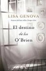 Lisa Genova - El destino de los O'Brien