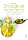 Birgit Frohn - Enjuagues Con Aceites