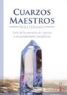 Nina Llinares - Cuarzos maestros